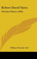 Robert David Yates: Checker Player (1905)