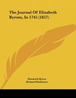 The Journal Of Elizabeth Byrom, In 1745 (1857)