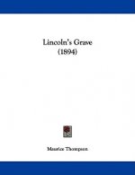 Lincoln's Grave (1894)