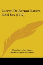 Lucreti De Rerum Natura Libri Sex (1917)