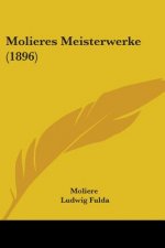 Molieres Meisterwerke (1896)