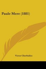 Paule Mere (1881)