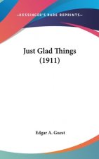 Just Glad Things (1911)