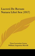 Lucreti De Rerum Natura Libri Sex (1917)
