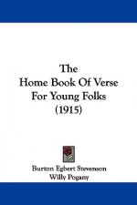 The Home Book Of Verse For Young Folks (1915)