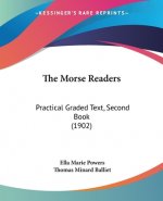 The Morse Readers: Practical Graded Text, Second Book (1902)