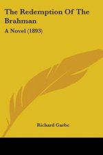 The Redemption Of The Brahman: A Novel (1893)
