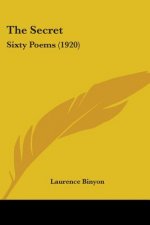 The Secret: Sixty Poems (1920)