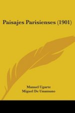 Paisajes Parisienses (1901)