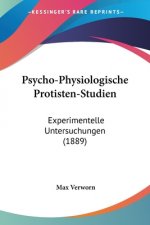 Psycho-Physiologische Protisten-Studien: Experimentelle Untersuchungen (1889)