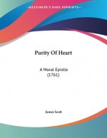 Purity Of Heart: A Moral Epistle (1761)