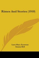 Rimes And Stories (1910)