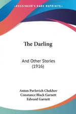The Darling: And Other Stories (1916)
