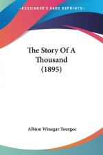 The Story Of A Thousand (1895)