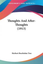 Thoughts And After-Thoughts (1913)