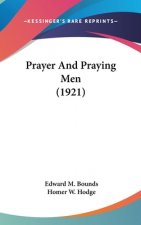 Prayer And Praying Men (1921)