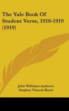 The Yale Book of Student Verse, 1910-1919 (1919)
