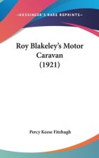 Roy Blakeley's Motor Caravan (1921)