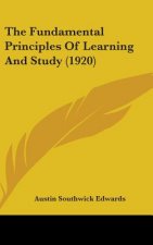 The Fundamental Principles Of Learning And Study (1920)