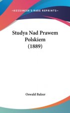 Studya Nad Prawem Polskiem (1889)