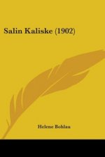 Salin Kaliske (1902)