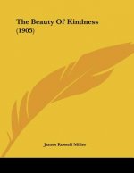 The Beauty Of Kindness (1905)