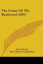 The Crime Of The Boulevard (1897)