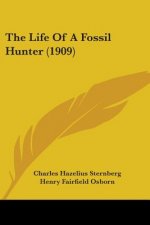 The Life Of A Fossil Hunter (1909)