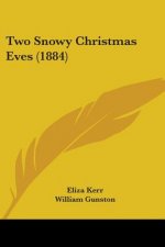 Two Snowy Christmas Eves (1884)