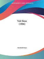 Veit Stoss (1906)