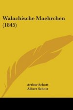 Walachische Maehrchen (1845)