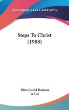 Steps to Christ (1908)
