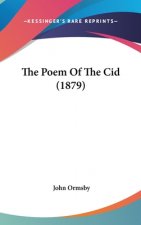 The Poem of the Cid (1879)