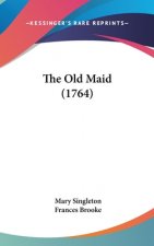 The Old Maid (1764)