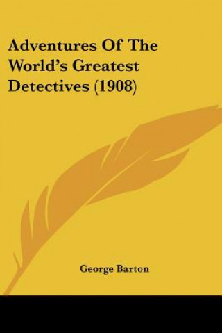 Adventures Of The World's Greatest Detectives (1908)