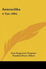 Annouchka: A Tale (1884)
