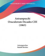 Astrampsychi Oraculorum Decades CIII (1863)