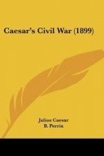 Caesar's Civil War (1899)