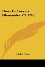 Choix De Poesies Allemandes V3 (1766)