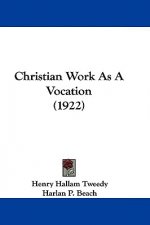 Christian Work as a Vocation (1922)