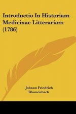 Introductio In Historiam Medicinae Litterariam (1786)