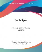 Les Eclipses: Poeme, En Six Chants (1779)