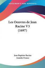 Les Oeuvres de Jean Racine V3 (1697)