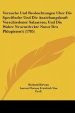 Versuche Und Beobachtungen Uber Die Specifische Und Die Anziehungskraft Verschiedener Salzarten; Und Die Wahre Neuentdeckte Natur Des Phlogiston's (17