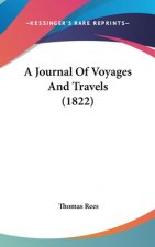 A Journal of Voyages and Travels (1822)