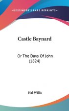Castle Baynard: Or the Days of John (1824)