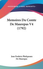 Memoires Du Comte de Maurepas V4 (1792)