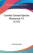 Carolus Linnaei Species Plantarum V1 (1753)
