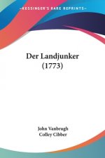 Der Landjunker (1773)