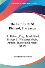 The Family Of St. Richard, The Saxon: St. Richard, King; St. Willibald, Bishop; St. Walburga, Virgin, Abbess; St. Winibald, Abbot (1844)